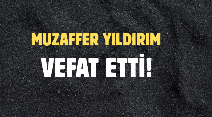 YILDIRIM AİLESİNİN ACI GÜNÜ!..