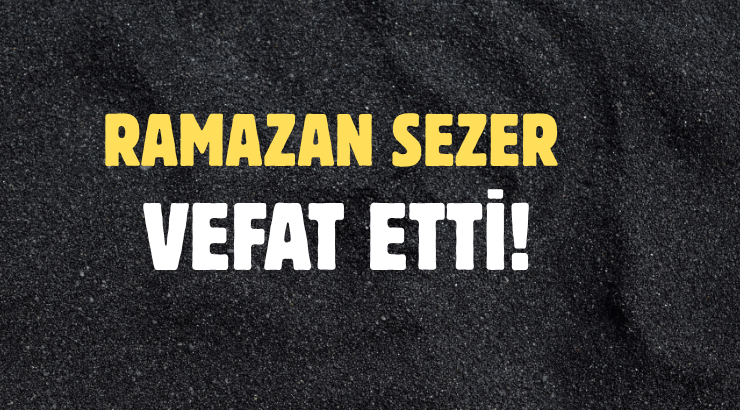 SEZER AİLESİNİN ACI GÜNÜ!..