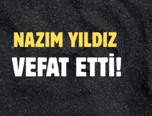 YILDIZ AİLESİNİN ACI GÜNÜ!..